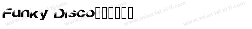 Funky Disco字体转换